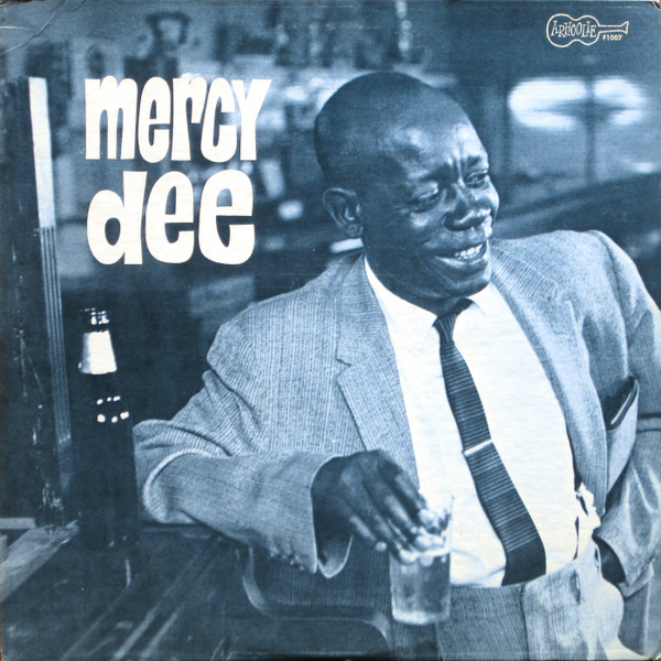Mercy Dee Walton - Mercy Dee | Arhoolie Records (F1007) - main