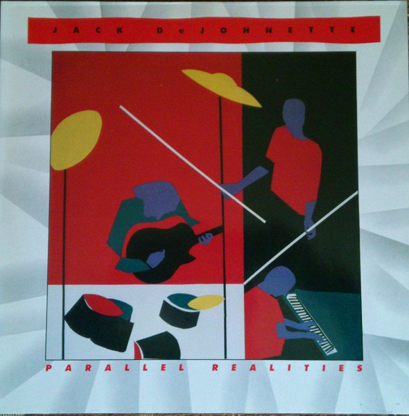 Jack DeJohnette - Parallel Realities | MCA Records (2292-57165-1) - main Jack DeJohnette - Parallel Realities | MCA Records (2292-57165-1) - main