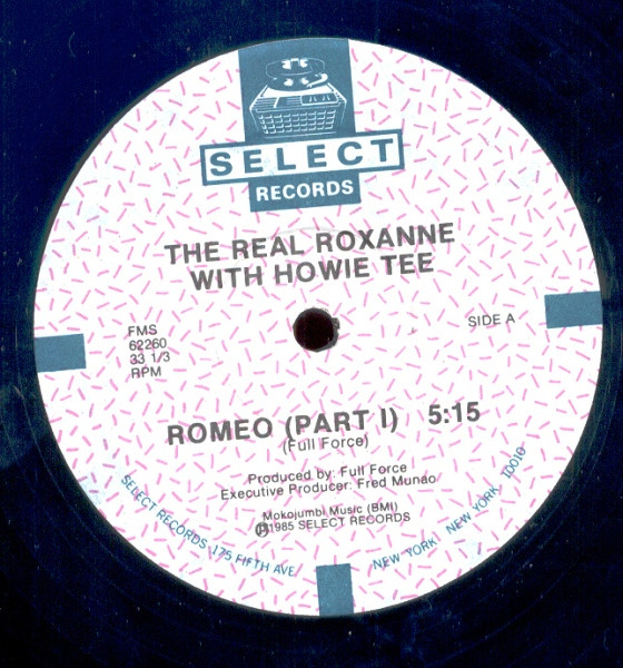 The Real Roxanne With Howie Tee - Romeo | Select Records (FMS 62260) - 2 The Real Roxanne With Howie Tee - Romeo | Select Records (FMS 62260) - 2