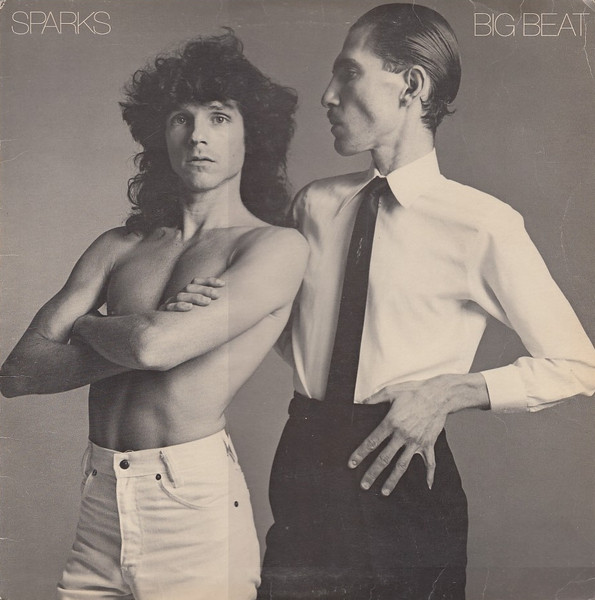 Sparks - Big Beat | Island Records (ILPS 9445)