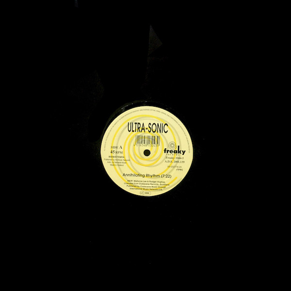 Ultra-Sonic - Annihilating Rhythm | Freaky Records (Freaky 1044-5) - 2