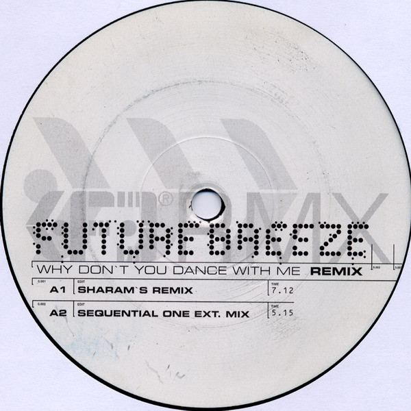 Future Breeze - Why Don't You Dance With Me (Remix) | Urban (573 129-1) - 2 Future Breeze - Why Don't You Dance With Me (Remix) | Urban (573 129-1) - 2
