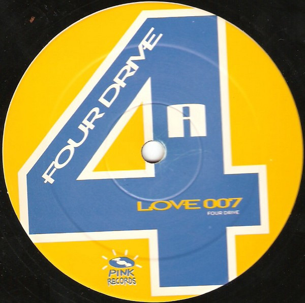 4x4 - Four Drive | Pink Records (PK-021) - 2