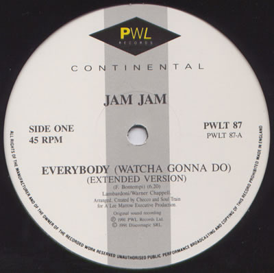 Jam Jam - Everybody (Watcha Gonna Do) | PWL Continental (PWLT 87) - 2 Jam Jam - Everybody (Watcha Gonna Do) | PWL Continental (PWLT 87) - 2