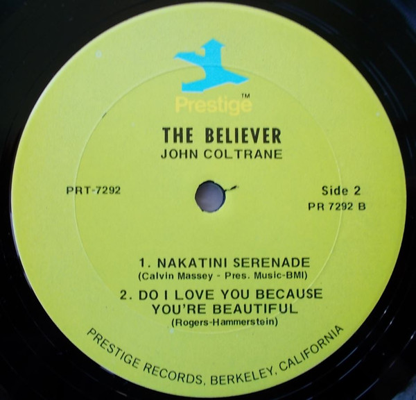 John Coltrane - The Believer | Prestige (PR 7292) - 3