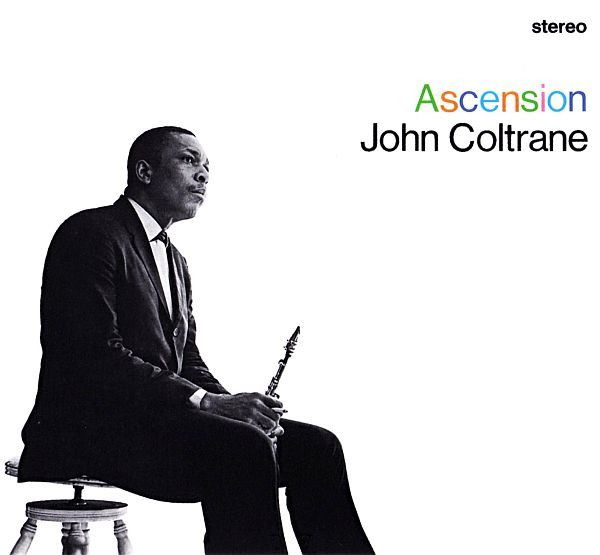 John Coltrane - Ascension | Impulse! (543 413-2)
