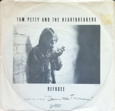 Tom Petty And The Heartbreakers - Refugee | Backstreet Records (MCA 41169) - main