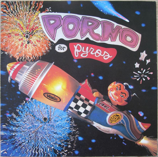 Porno For Pyros - Porno For Pyros | Warner Bros. Records (9362-45228-1) - main
