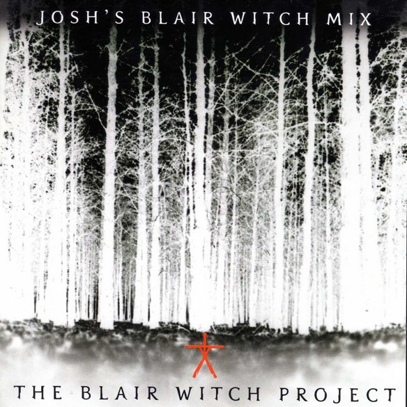 Various - The Blair Witch Project: Josh's Blair Witch Mix | Gold Circle Entertainment (GC 0120-2)