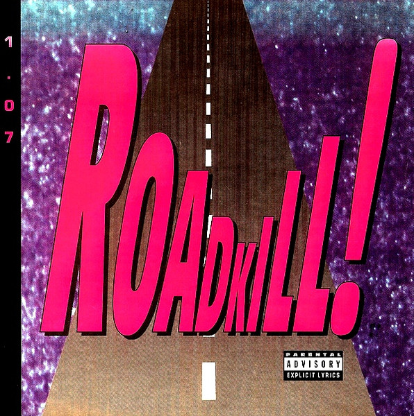 Various - Roadkill! 1.07 | Hot Tracks (HT-RK-1.07) - main Various - Roadkill! 1.07 | Hot Tracks (HT-RK-1.07) - main