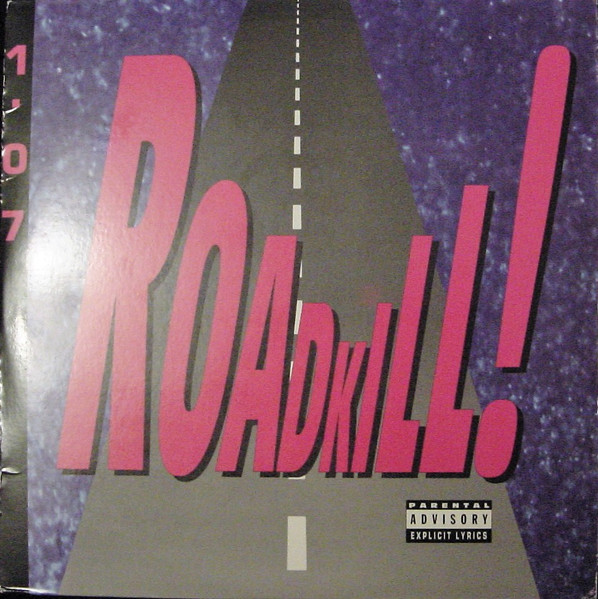 Various - Roadkill! 1.07 | Hot Tracks (HT-RK-1.07) - 4 Various - Roadkill! 1.07 | Hot Tracks (HT-RK-1.07) - 4