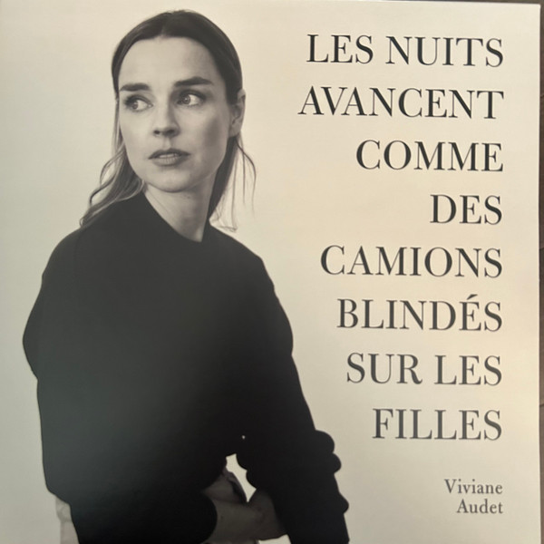Viviane Audet - Les nuits avancent comme des camions blindés sur les filles | Éditions Quartier Général (QGEN-1896LP) - main