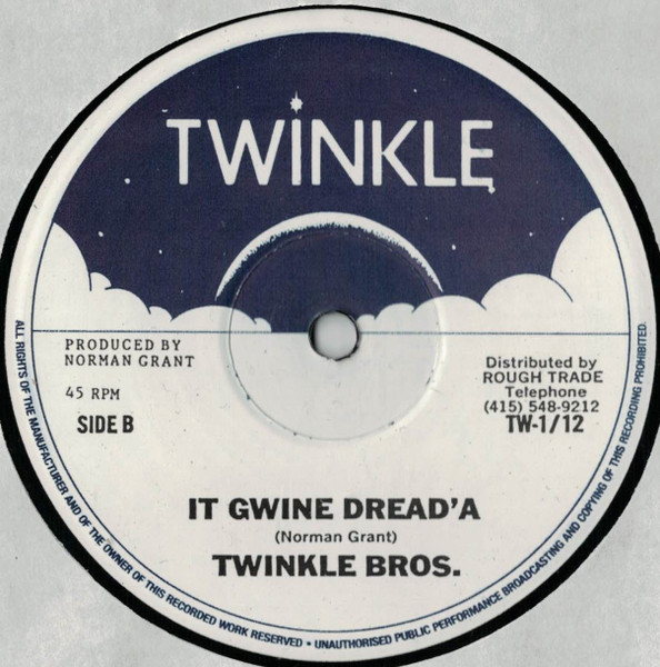 Twinkle Brothers - Rasta P'on Top / It  Gwine Dread'A | Twinkle Music (TW-1/12) - 2