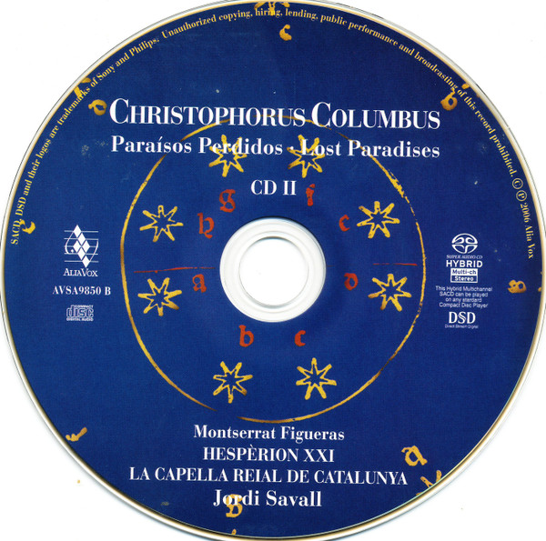 Montserrat Figueras , Hespèrion XXI , La Capella Reial De Catalunya , Jordi Savall - Paraísos Perdidos, Christophorus Columbus | Alia Vox (AVSA9850A+B) - 4 Montserrat Figueras , Hespèrion XXI , La Capella Reial De Catalunya , Jordi Savall - Paraísos Perdidos, Christophorus Columbus | Alia Vox (AVSA9850A+B) - 4