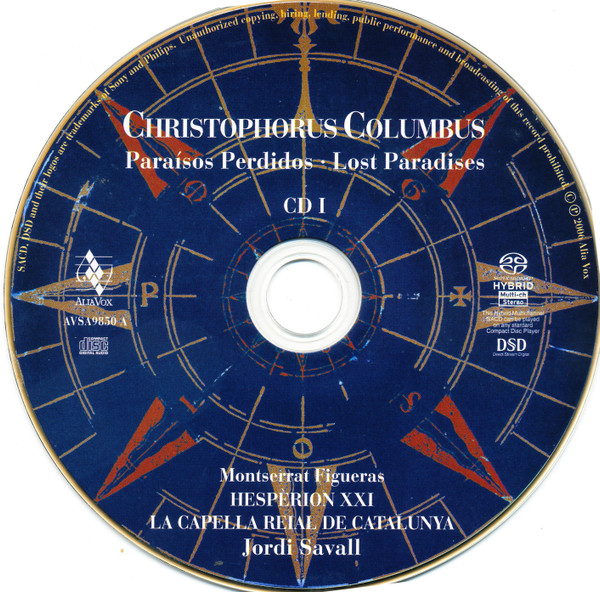 Montserrat Figueras , Hespèrion XXI , La Capella Reial De Catalunya , Jordi Savall - Paraísos Perdidos, Christophorus Columbus | Alia Vox (AVSA9850A+B) - 3 Montserrat Figueras , Hespèrion XXI , La Capella Reial De Catalunya , Jordi Savall - Paraísos Perdidos, Christophorus Columbus | Alia Vox (AVSA9850A+B) - 3
