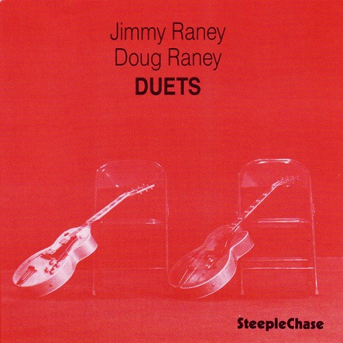 Jimmy Raney & Doug Raney - Duets | SteepleChase (SCS 1134) - main