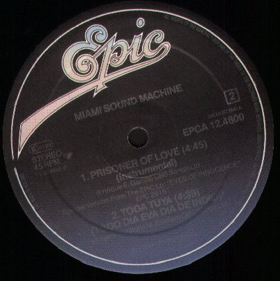 Miami Sound Machine - Prisoner Of Love (Extended Remix) | Epic (EPCA 12.4800) - 2 Miami Sound Machine - Prisoner Of Love (Extended Remix) | Epic (EPCA 12.4800) - 2