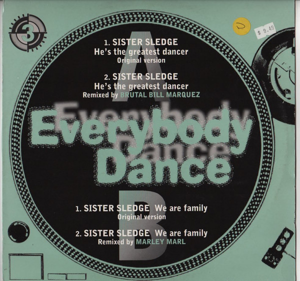 Sister Sledge - He's The Greatest Dancer / We Are Family | Rhino Records (R0 74530) - main Sister Sledge - He's The Greatest Dancer / We Are Family | Rhino Records (R0 74530) - main