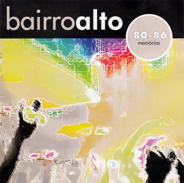 Various - Bairro Alto - Memórias 80-86 | Som Livre (SL 0335 2)