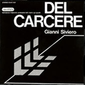 Gianni Siviero - Del Carcere | Divergo (DVAE 003)