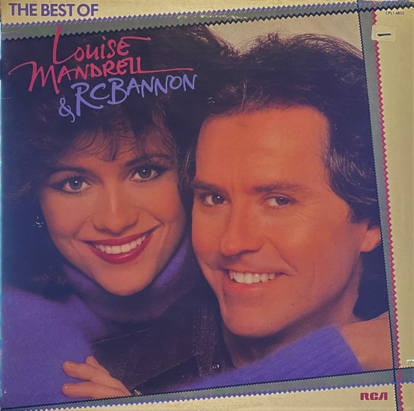 Louise Mandrell & R.C. Bannon - The Best Of Louise Mandrell And R C Bannon | RCA (CPL1-4855) - main Louise Mandrell & R.C. Bannon - The Best Of Louise Mandrell And R C Bannon | RCA (CPL1-4855) - main