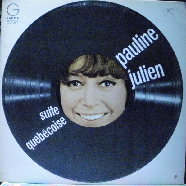 Pauline Julien - Suite Québécoise | Gamma (GM 112)