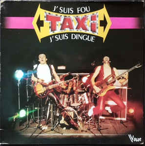 Taxi - J'suis Fou, J'suis Dingue | Vogue (VFP 19)