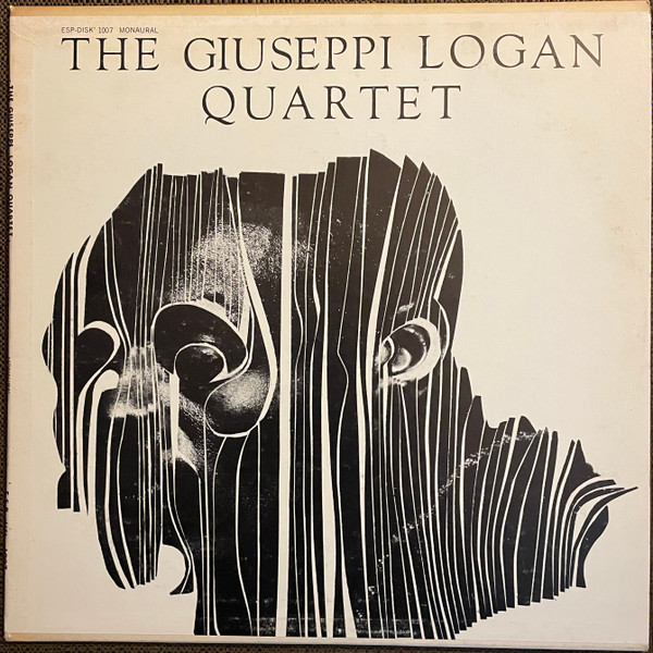 The Giuseppi Logan Quartet - The Giuseppi Logan Quartet | ESP-Disk' (1007) - main The Giuseppi Logan Quartet - The Giuseppi Logan Quartet | ESP-Disk' (1007) - main