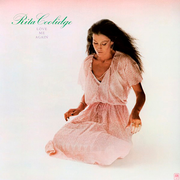 Rita Coolidge - Love Me Again | A&M Records (AMLH 64699)