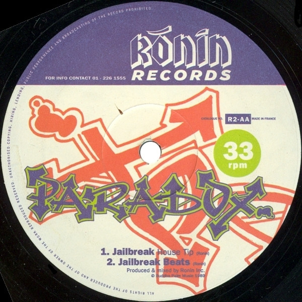 Paradox - Soul Feels Free (Vocal) / Jailbreak (House Tip) | Ronin Records (R2) - 2 Paradox - Soul Feels Free (Vocal) / Jailbreak (House Tip) | Ronin Records (R2) - 2