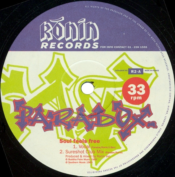 Paradox - Soul Feels Free (Vocal) / Jailbreak (House Tip) | Ronin Records (R2)
