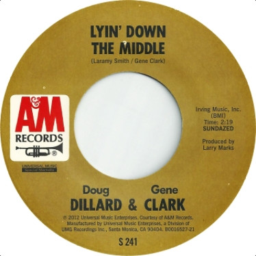 Dillard & Clark - Why Not Your Baby 7" | Sundazed Music (S 241) - 3 Dillard & Clark - Why Not Your Baby 7" | Sundazed Music (S 241) - 3