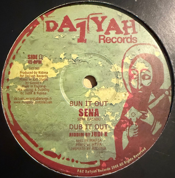 Sena - Too Late / Bun It Out | Da1yah Records (D1Y 003) - 2
