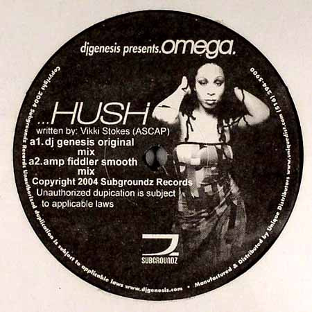 DJ Genesis Presents Vikki Omega - Hush | Subgroundz Records (SUBG-3)