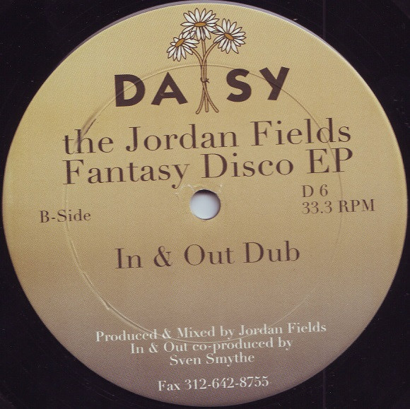 Jordan Fields - The Jordan Fields Fantasy Disco  EP | Daisy (D 6) - 2