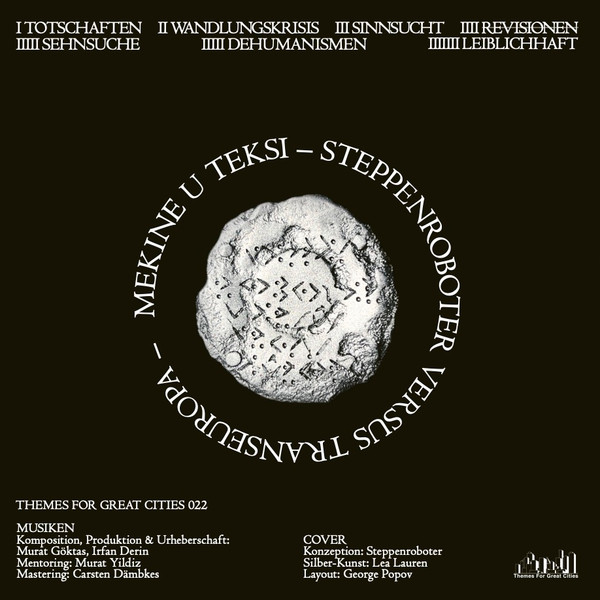 Mekine U Teksi - Steppenroboter Versus Transeuropa | Themes For Great Cities (TFGC022) - 2 Mekine U Teksi - Steppenroboter Versus Transeuropa | Themes For Great Cities (TFGC022) - 2