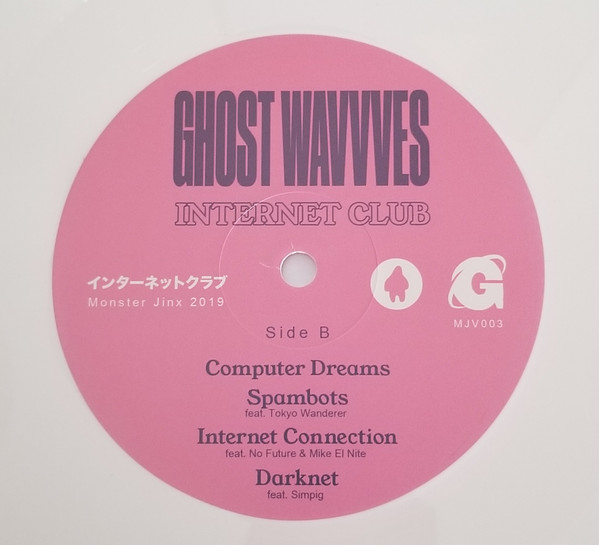 Ghost Wavvves - Internet Club | Monster Jinx (MJV003) - 4