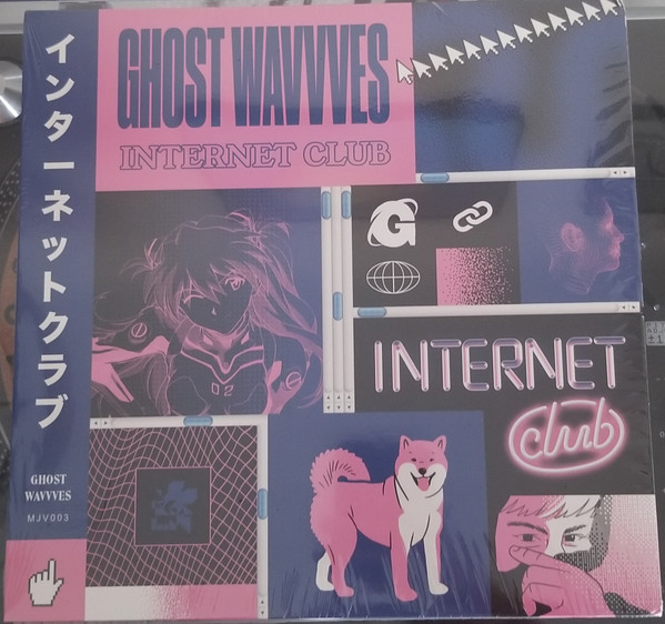 Ghost Wavvves - Internet Club | Monster Jinx (MJV003)
