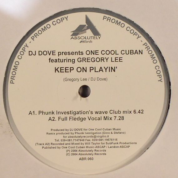 DJ Dove Presents One Cool Cuban Featuring Gregory Lee - Keep On Playin' | Absolutely Records (ABR 060) - main