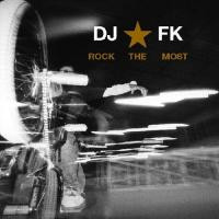 DJ FK - Rock The Most | Four Music (FOR 666174 6)