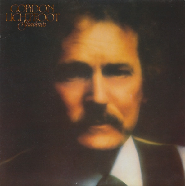 Gordon Lightfoot - Shadows | Warner Bros. Records (XBS 3633)
