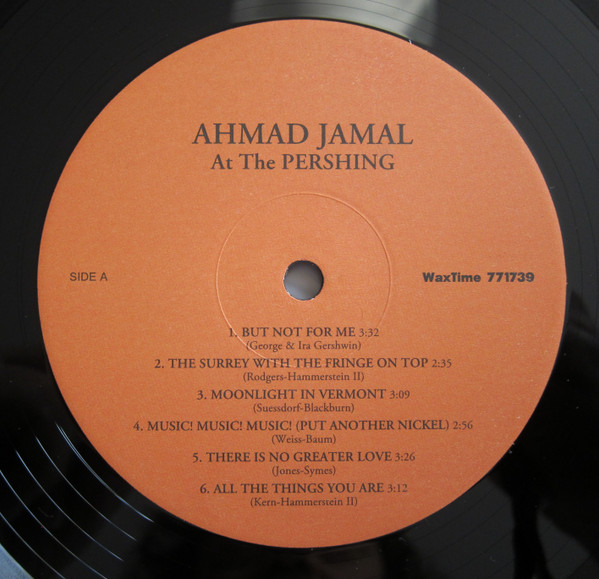 Ahmad Jamal Trio - Ahmad Jamal At The Pershing - But Not For Me | WaxTime (771739) - 2 Ahmad Jamal Trio - Ahmad Jamal At The Pershing - But Not For Me | WaxTime (771739) - 2