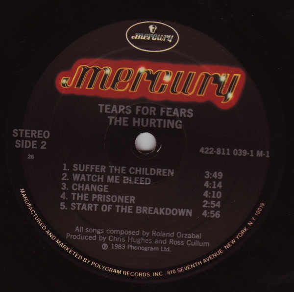 Tears For Fears - The Hurting | Mercury (811 039-1 M-1) - 4 Tears For Fears - The Hurting | Mercury (811 039-1 M-1) - 4