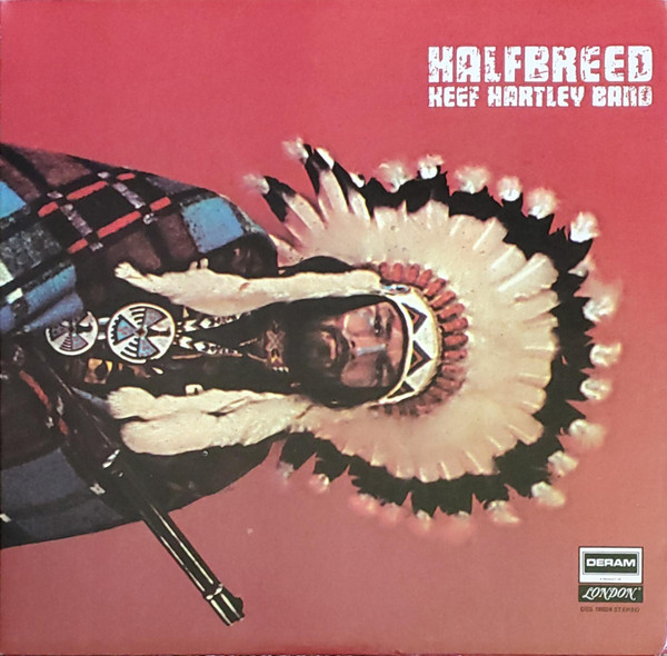 The Keef Hartley Band - Halfbreed | Deram (DES 18024)