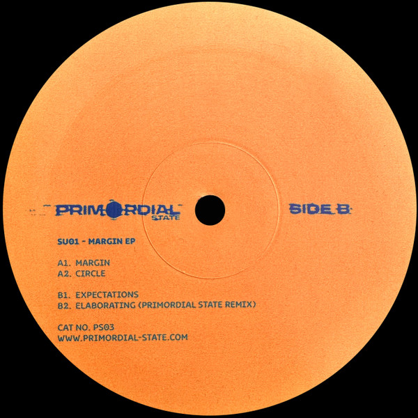 SU01 - Margin EP | Primordial State (PS03) - 2