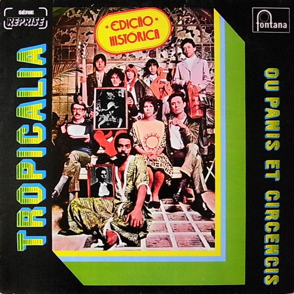 Various - Tropicália Ou Panis Et Circencis | Fontana (6488 153)