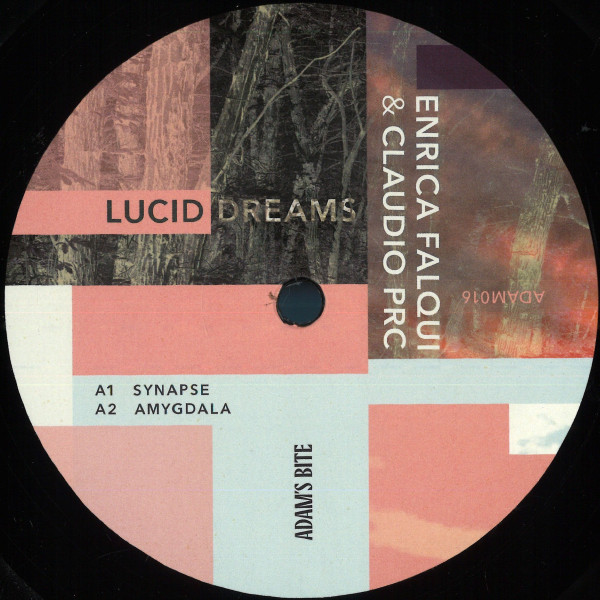 Enrica Falqui & Claudio PRC - Lucid Dreams | Adam's Bite (ADAM016)