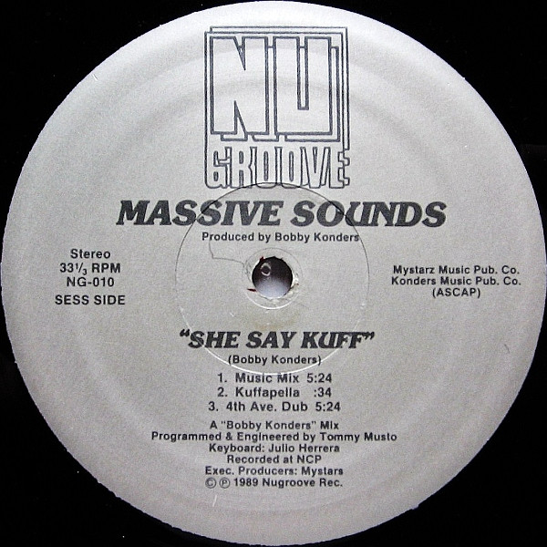 Massive Sounds - She Say Kuff | Nu Groove Records (NG-010) Massive Sounds - She Say Kuff | Nu Groove Records (NG-010)