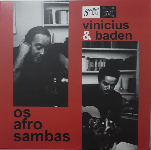 Vinicius De Moraes & Baden Powell - Os Afro Sambas | Shellac Disc (SHELL031)