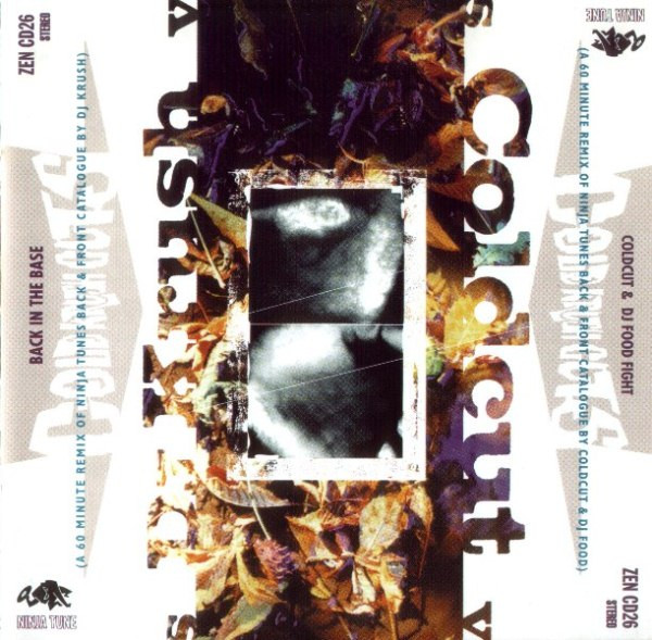 Coldcut & DJ Food vs DJ Krush - Cold Krush Cuts | Ninja Tune (ZEN CD26) - main